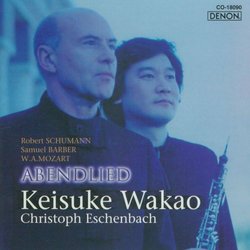 Abendlied - works for Oboe and Piano - Schumann: 3 Romances, Op. 94 / Barber: Canzonetta / Mozart: Sonata in B-flat Major KV 454