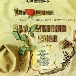 San Antonio Rose: A Tribute to the Great Bob Wills