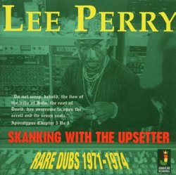 Skanking With The Upsetter