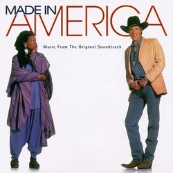 Made In America: Music From The Original Soundtrack