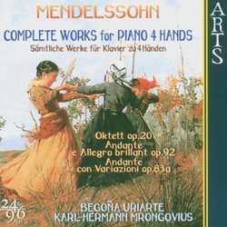 Mendelssohn: Complete Works for Piano 4 Hands