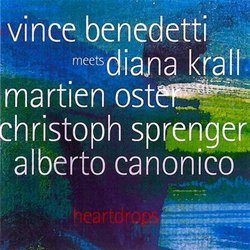 Heartdrops: Vince Benedetti Meets Diana Krall