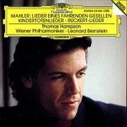 Mahler: Lieder eines fahrenden Gesellen; Kindertotenlieder; Rückert-Lieder