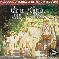 La Gloire De Mon Pere/Le Chateau De Ma M (Original Soundtrack)