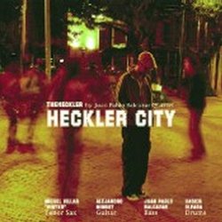 The Heckler - Heckler City