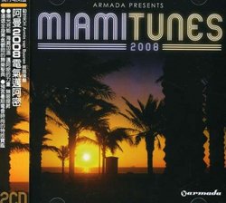 Armada Presents: Miami Tunes 2008
