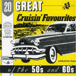 20 Great Cruisin' Favourites of the 50's and 60's, Vol. 2