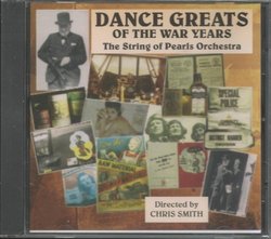 String Of Pearls Orchestra: Dance Greats of the War Years