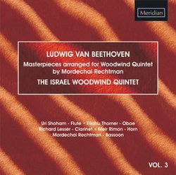 Beethoven: Masterpieces arranged for Woodwind Quintet, Vol. 3