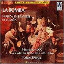 La Bomba: Music at the Spanish Court