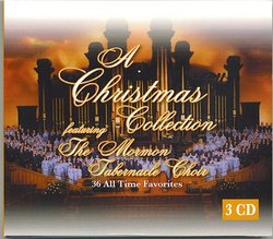 A Christmas Celebration featuring The Mormon Tabernacle Choir