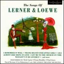 The Songs of Lerner & Loewe