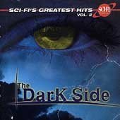 Sci-Fi Channel - Sci-Fi's Greatest Hits, Vol. 2: The Dark Side