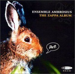 Ensemble Ambrosius: The Zappa Album
