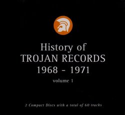 History of Trojan Records Volume 1: 1968-1971