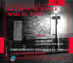 Le Passe-Muraille: Marcel Ayme