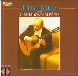 Julian Bream Plays Granados & Albeniz, (Music of Spain, Vol. 5)