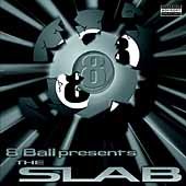 8 Ball Presents: Slab