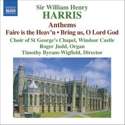 Sir William Henry Harris: Choral Music