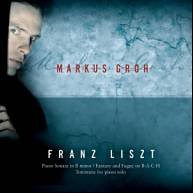 Franz Liszt: B-A-C-H Variations / Piano Sonata