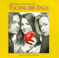Teaching Mrs. Tingle: Original Score From The Dimension Motion Picture