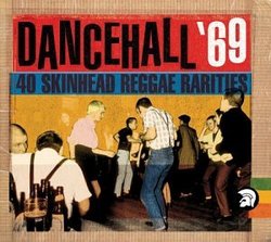 Dancehall 69: 40 Slices of Real
