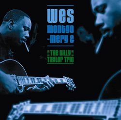 Wes Montgomery & the Billy Taylor Trio