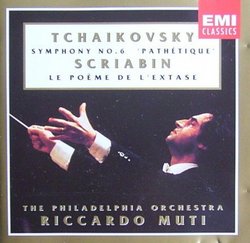 Tchaikovsky: Symphony No. 6 ; Scriabin: Le Poem de l'extase