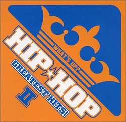 What's Up?: Hip Hop Greatest Hits V.2