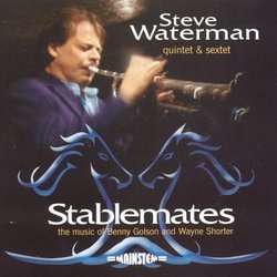 Stablemates - Quintet & Sextet