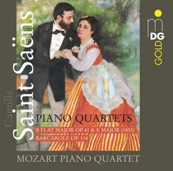 Saint-Saëns: Piano Quartets [Hybrid SACD]