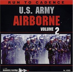 Run To Cadence W/ The U.S. Army Airborne Vol. 2