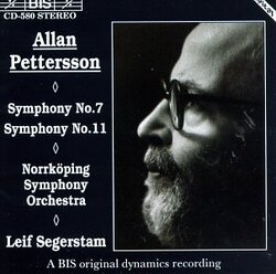 Pettersson: Symphonies, No. 7 and 11