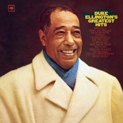 Duke Ellington - Greatest Hits [Columbia/Legacy]
