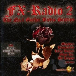 FX Radio Vol. 2- The No. 1 Gothic Radio Station