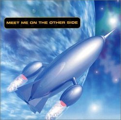 Meet Me On The Other Side: Your Millennium Soundtrack Souvenir