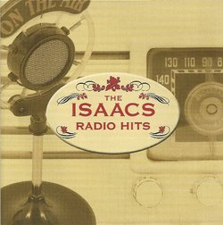 Isaacs Bluegrass: Radio Hits
