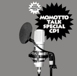 Momotto Talk: Special CD 1