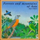 Forests & Mountains of Asia