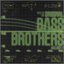 Best of Original Bass Brothers 2