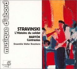 Stravinski: L'Histoire du soldat; Bartók: Contrastes