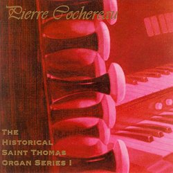 The Historical Saint Thomas Organ Series I