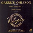 Chopin: Complete Piano Works Vol 13 - Chamber Works
