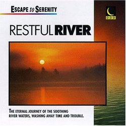 Serenity / Restful River