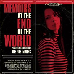 Memoirs At The End Of The World by The Postmarks (2009-08-25)