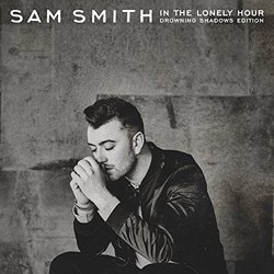 In The Lonely Hour: Drowning Shadows Edition [2 CD]