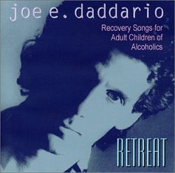 Retreat - Recovery Songs For Adult Children Of Alcoholics, emotional incest survivors, sexual abuse and domestic violence awareness