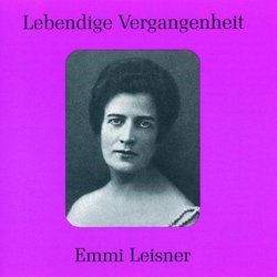 Lebendige Vergangenheit: Emmi Leisner