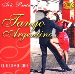 Tango Argentino-El Ultimo Cafu
