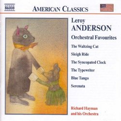 Leroy Anderson: Orchestral Favourites